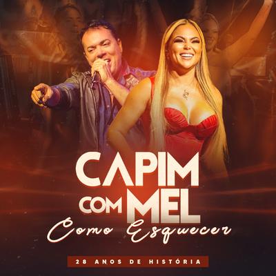 Como Esquecer (Ao Vivo) By Capim Com Mel, Vanessa Rios's cover