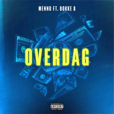 Overdag (feat. Bokke8) By Menno, Bokke8's cover