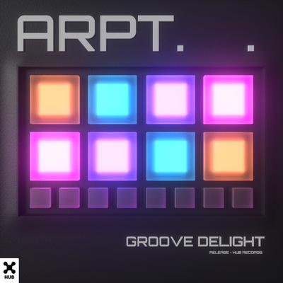 ARPT By Groove Delight's cover