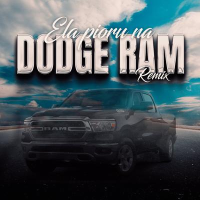 Ela Pirou na Dodge Ram By Juka Mandelão, DJ DUARTE's cover