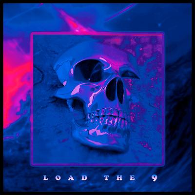 LOAD THE 9 (Sped Up)'s cover