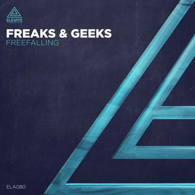 Freefalling By Freaks & Geeks's cover