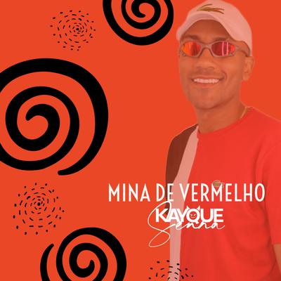 Mina de Vermelho (feat. MC Gedai) (feat. MC Gedai) By DJ Kayque Senna, MC Gedai's cover