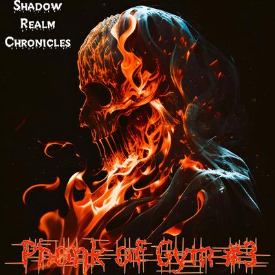 Phonk of Gym #3 (Shadow Realm Chronicles)'s cover