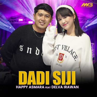 Dadi Siji (Cover) By Delva Irawan, Happy Asmara's cover