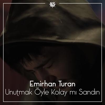 Unutmak Öyle Kolay Mı Sandın (Remix)'s cover