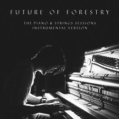 You (Piano & Strings Sessions Version) [Instrumental] By Future of Forestry's cover