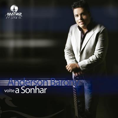 Volte a Sonhar By Anderson Barony's cover