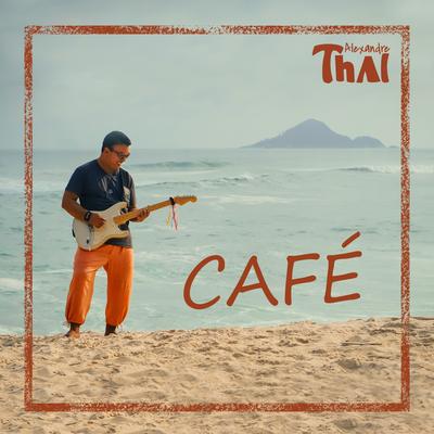 Café By Alexandre Thai's cover