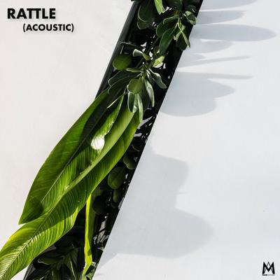 Rattle! (Acoustic) By Mass Anthem's cover