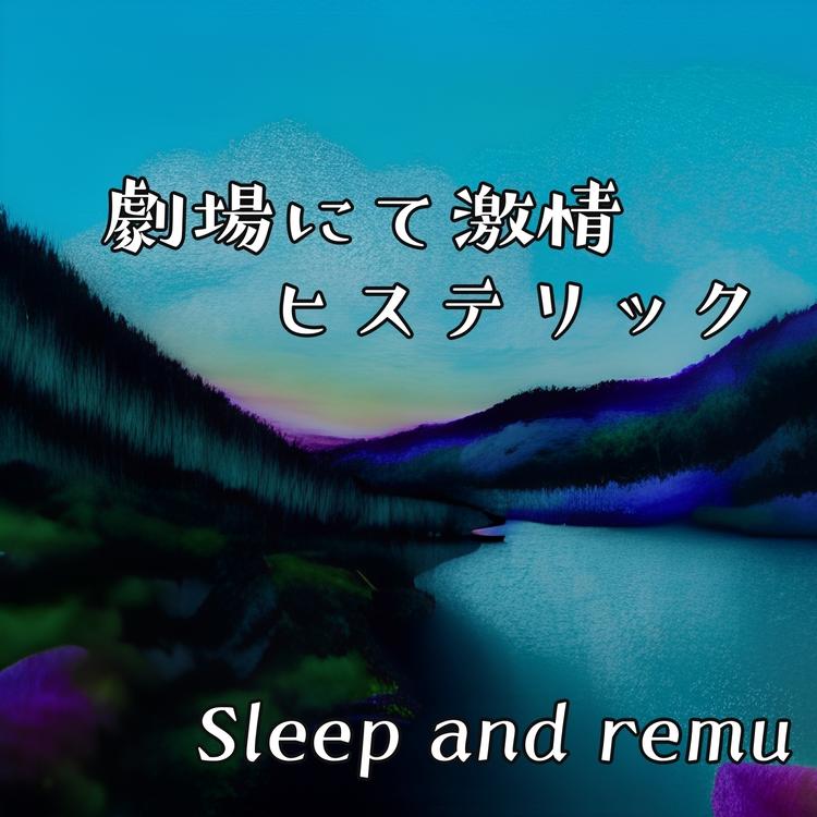 Sleep and remu's avatar image