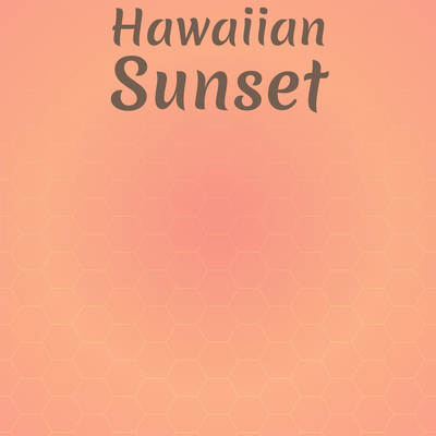 Hawaiian Sunset By Billy Vaughn's cover