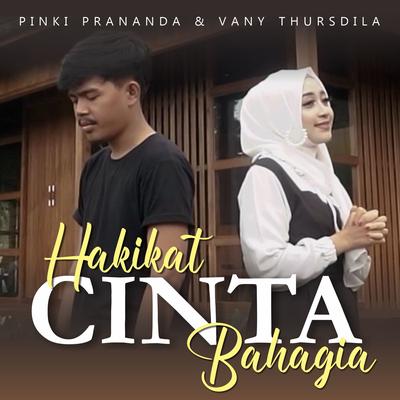 Hakikat Cinta Bahagia By Pinki Prananda, Vany Thursdila's cover