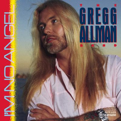 I'm No Angel By Gregg Allman's cover
