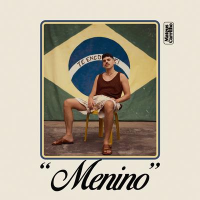 Menino By Mateus Carrilho's cover