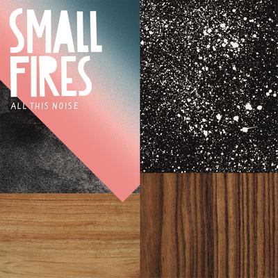 Non-Breakable Space By Small Fires's cover