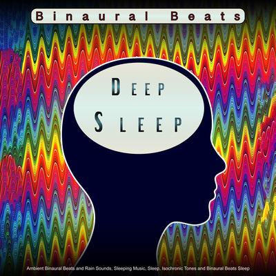 Binaural Beats for Deep Sleep By Binaural Beats Deep Sleep, Binaural Beats Solitude, Pure Binaural Beats's cover