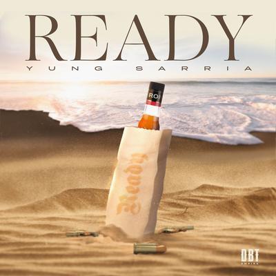 Ready By Yung Sarria's cover
