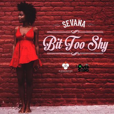 Bit Too Shy By Sevana's cover