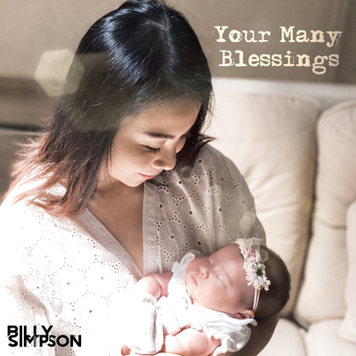 Your Many Blessings By Billy Simpson's cover