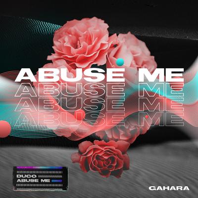 Abuse Me By Duco's cover