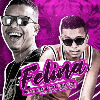 Felina (Cover) By Mc chefe original's cover