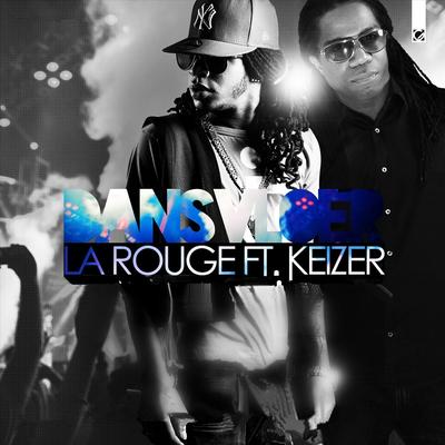 Dansvloer (feat. Keizer) By La Rouge, Keizer's cover