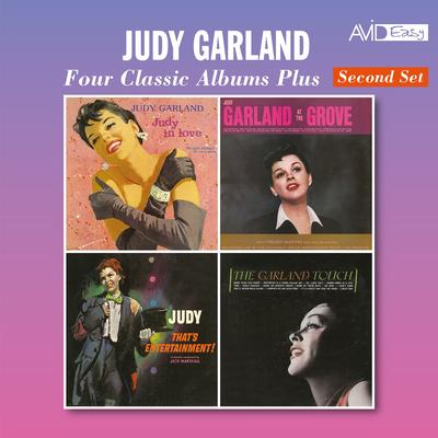 Four Classic Albums Plus (Judy in Love / Judy Garland at the Grove / That's Entertainment / The Garland Touch) (Digitally Remastered)'s cover