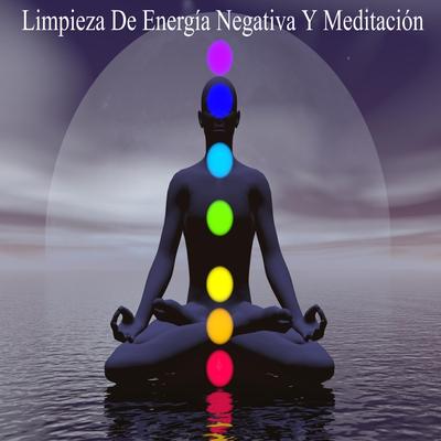 Limpieza De Energía Negativa Y Meditación's cover