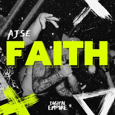 Faith By AJSE's cover
