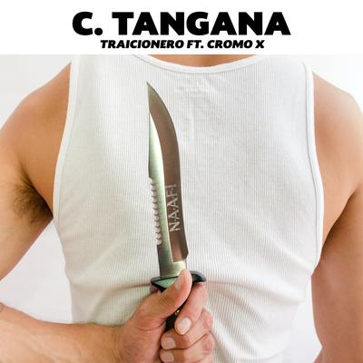Traicionero (feat. Cromo X) By C. Tangana, Cromo X's cover