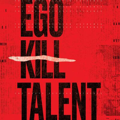 Deliverance By Ego Kill Talent's cover