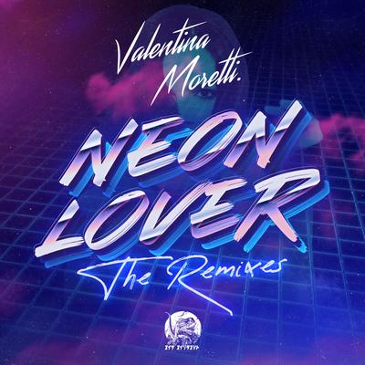 neon lover (Alex Midi Remix) By Valentina Moretti's cover