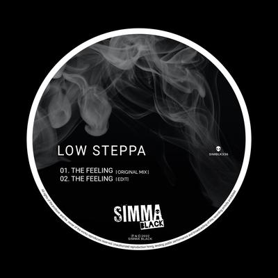 The Feeling (Edit) By Low Steppa's cover