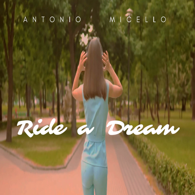 Ride a Dream's cover