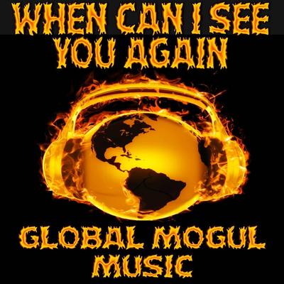 When Can I See You Again - Tribute to Owl City By Global Mogul Music's cover