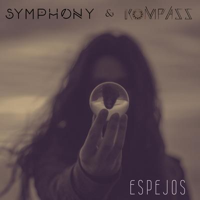 Espejos By Symphony, Kompass's cover