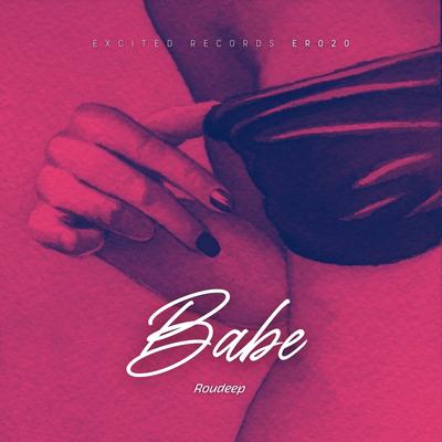 Babe By Roudeep's cover