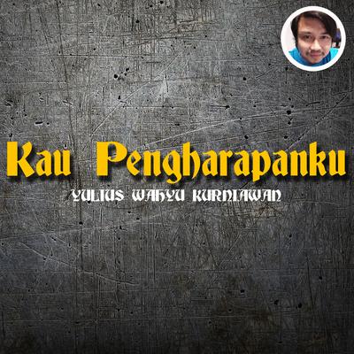 Kau Pengharapanku's cover