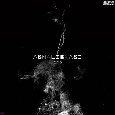 Asmalibrasi (Remix)'s cover