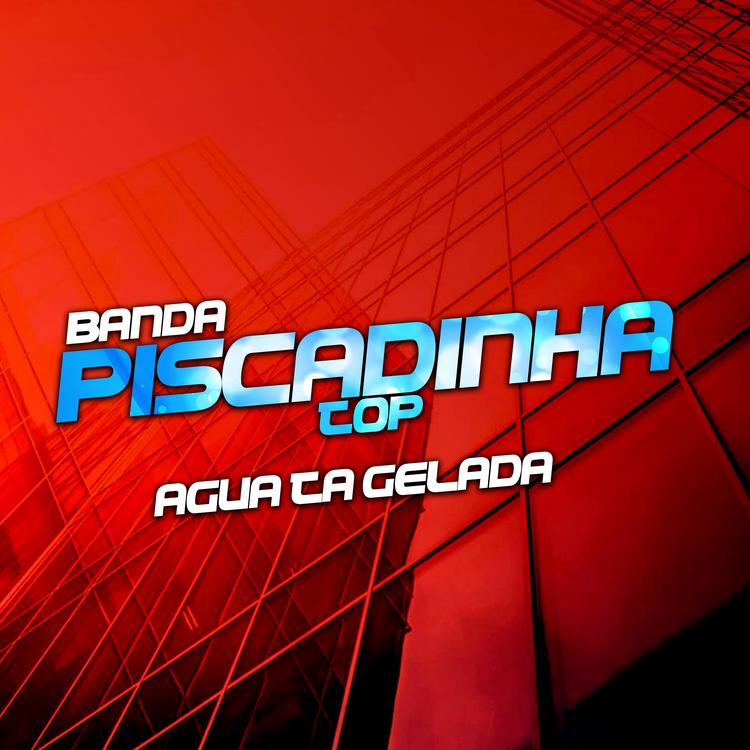 Banda Piscadinha Top's avatar image