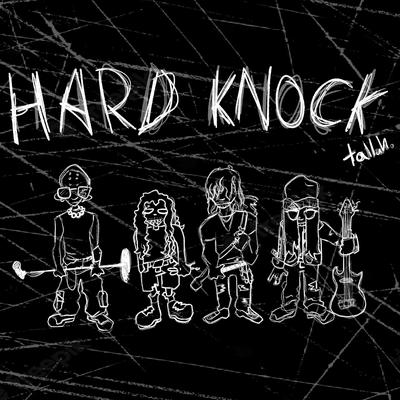 Hard Knock By Tallah's cover