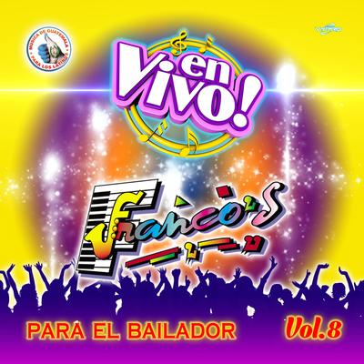 Para el Bailador Vol. 8. Música de Guatemala para los Latinos's cover