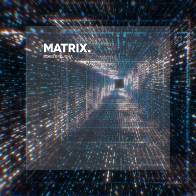 Matrix By Boris Brejcha's cover