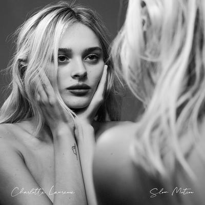 Slow Motion By Charlotte Lawrence's cover