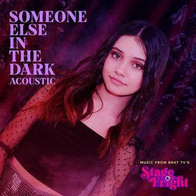 Someone Else in the Dark (Acoustic)'s cover