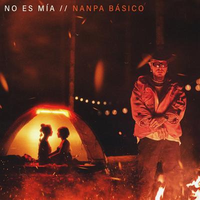 No Es Mía By Nanpa Basico's cover