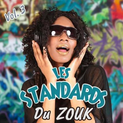 Les Standards du Zouk, Vol. 3's cover