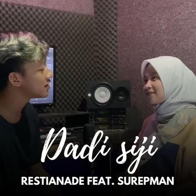 Dadi Siji By Restianade, Surepman's cover