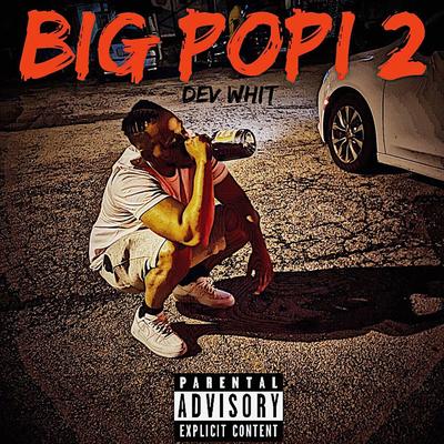 Big Popi 2 (Album Cut)'s cover